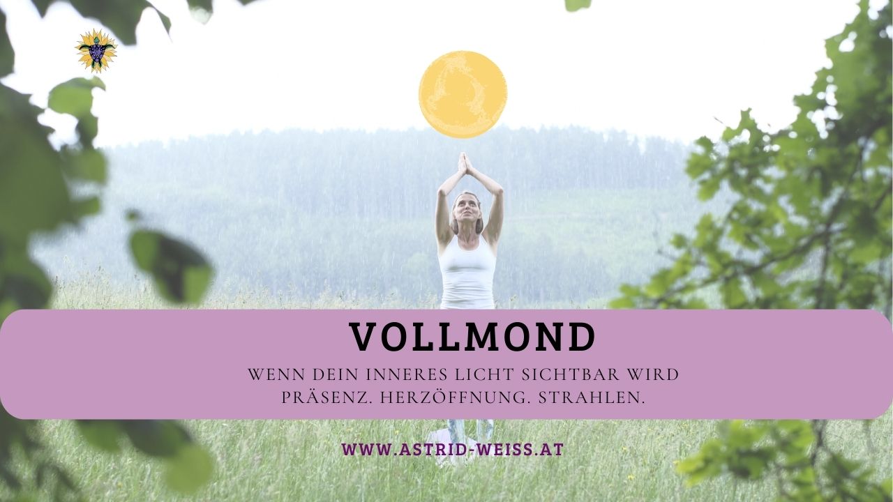 Vollmond – wenn dein inneres Licht sichtbar werden darf